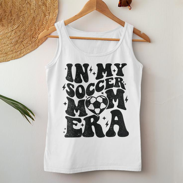 In My Soccer Mom Era Retro Soccer Mama Mother's Day Women Tank Top Unique Gifts