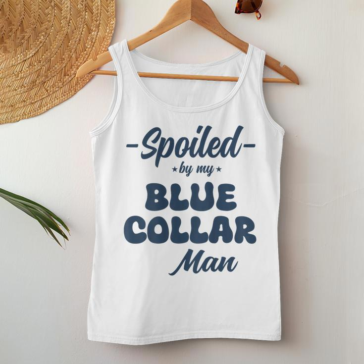 Spoiled By My Blue Collar Man Blue Collar Wife Groovy Women Tank Top Unique Gifts