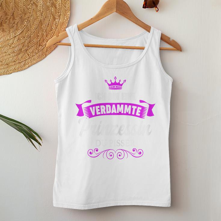 Women's Ich Bin Eineerdammte Prinzessin Du Pisser S Tank Top Frauen Lustige Geschenke