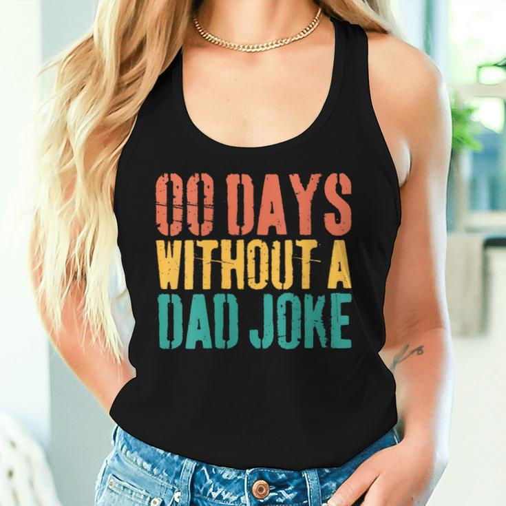 00 Days Without A Dad Joke Dad Saying Father's Day Women Tank Top Gifts for Her