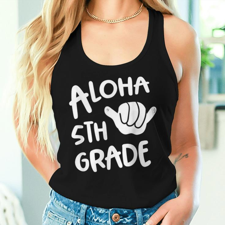 Aloha 5Th Grade Back To School Hawaii Shaka Cool Hawaiian Women Tank Top Gifts for Her