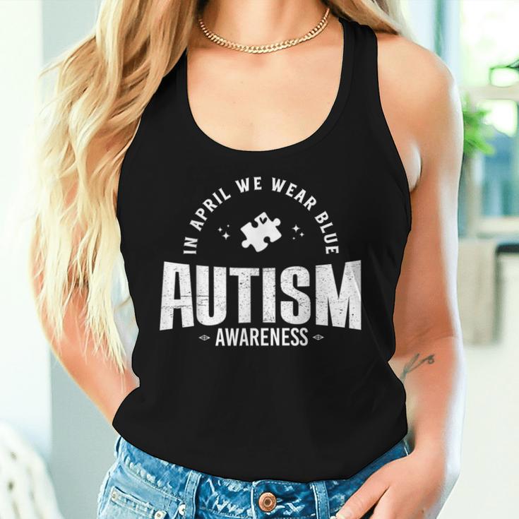 Im April Tragen Wir Blauen Autismus-Bewusstseinsmonat Autismus Mama Papa Tank Top Frauen Geschenke für Sie