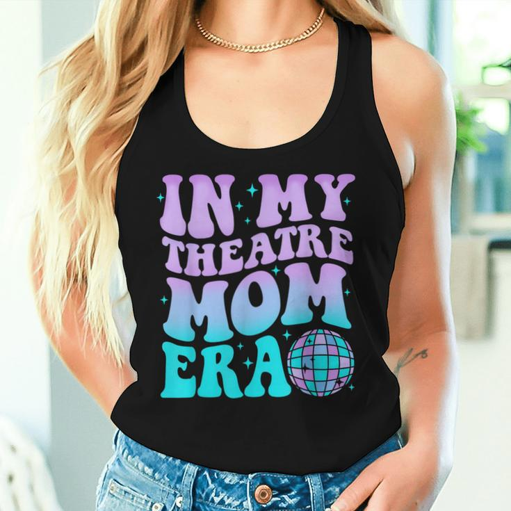 In My Theatre Mom Era Groovy Retro Mother Mama Tie Dye Women Tank Top Gifts for Her