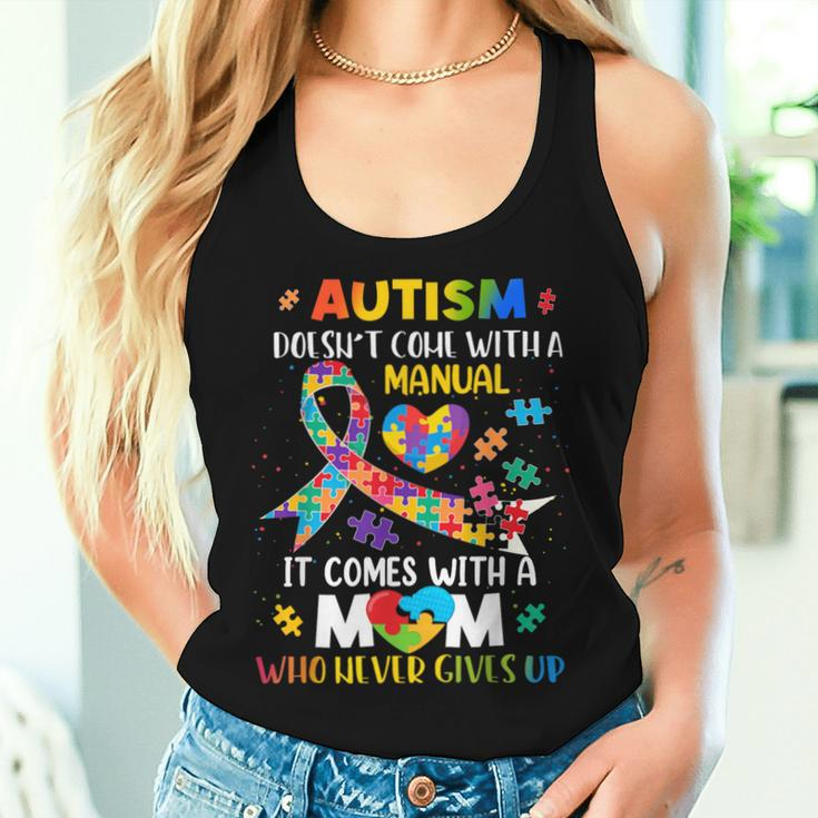 Autism Mom Doesn't Come With A Manual Autism Awareness Women Women Tank Top Gifts for Her