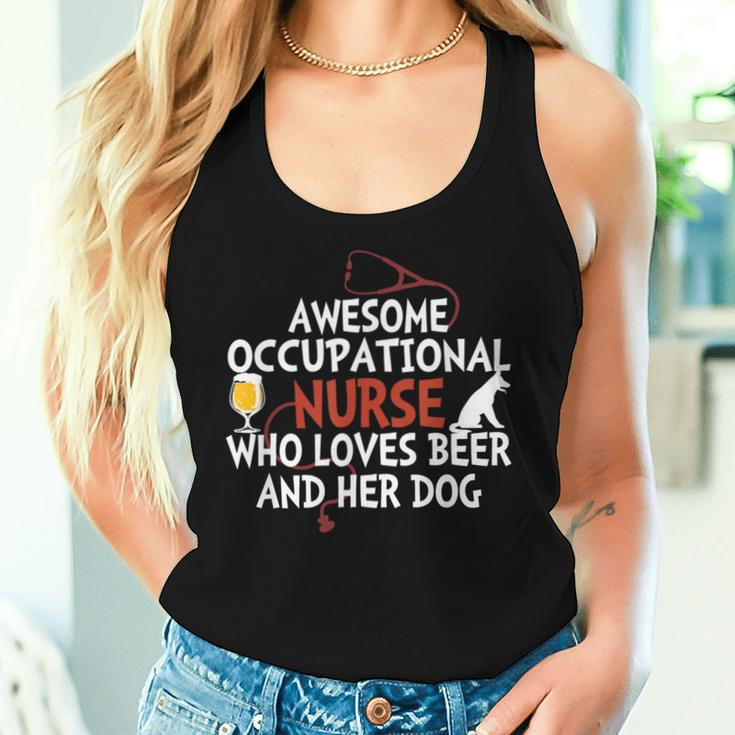 Awesome Occupational Nurse Who Loves Beer And Her Dog Women Tank Top Gifts for Her