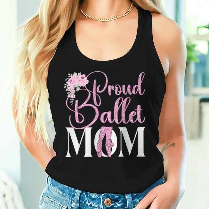 Ballet Dancer Dance Girl Ballerina Mum Pride Ballet Mum Tank Top Frauen Geschenke für Sie