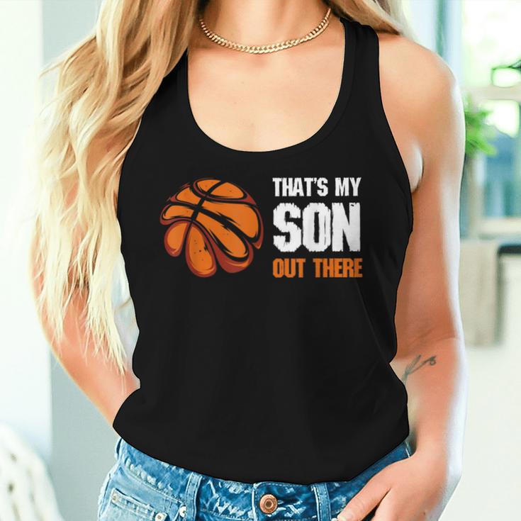 Basketball Mama Papa Lustig Das Ist Mein Sohn Da Draußen Basketball Tank Top Frauen Geschenke für Sie