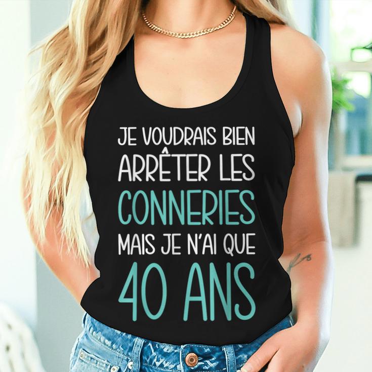 Cadeau Anniversaire 40 Ans Idée Original Drôle Homme Women Tank Top ...