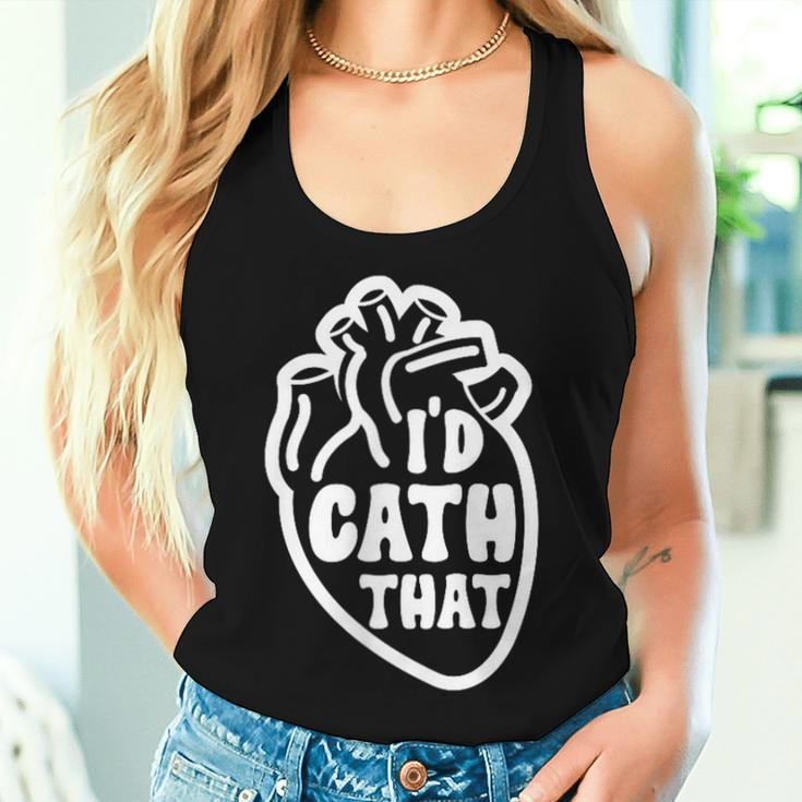 Cardiology I'd Cath That Cardiac Nurse Cardiologist Women Tank Top Gifts for Her