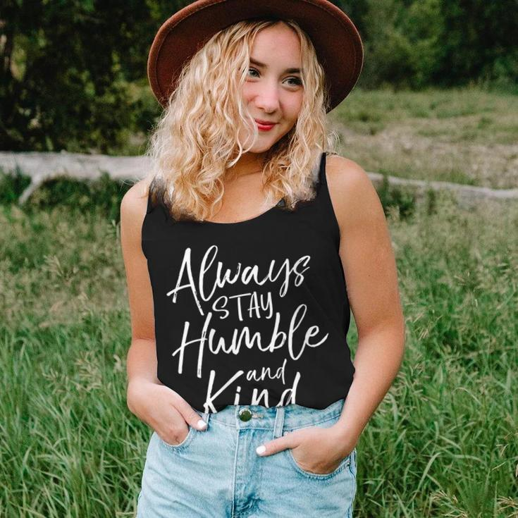 Christian Quote For Always Stay Humble And Kind Women Tank Top Gifts for Her