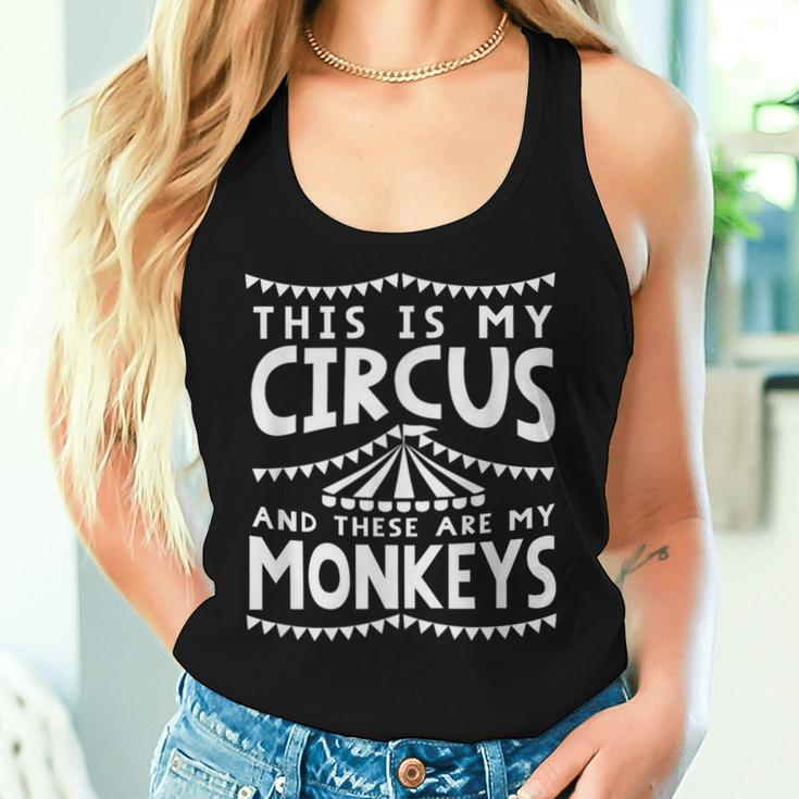 My Circus And Monkeys Parents Dad Mom Women Tank Top Gifts for Her
