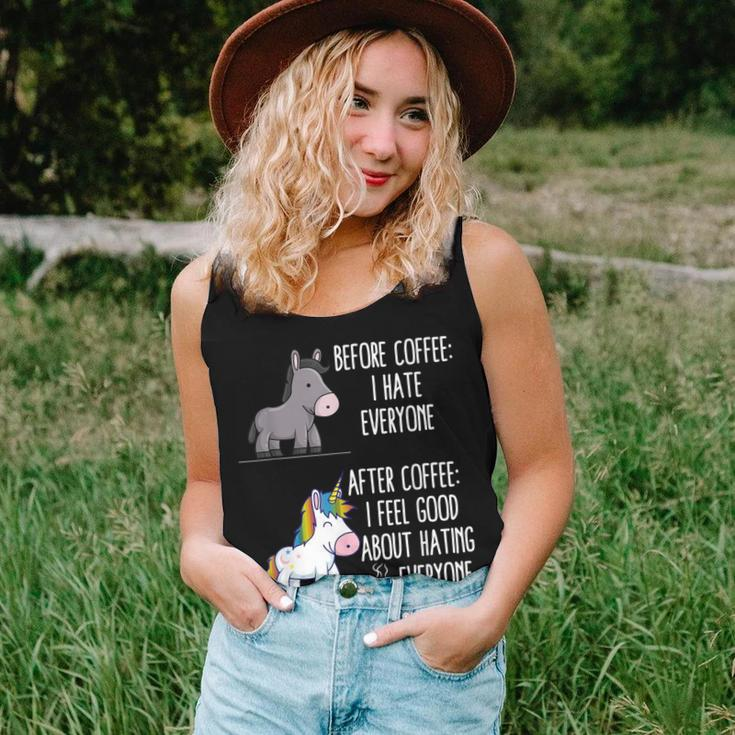 Before Coffee I Hate Everyone After I Feel Good About Hating Women Tank Top Gifts for Her