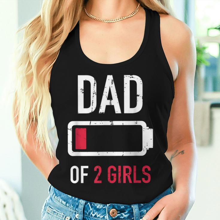 Dad Of 2 Two Girls Low Battery For Father's Day Women Tank Top Gifts for Her