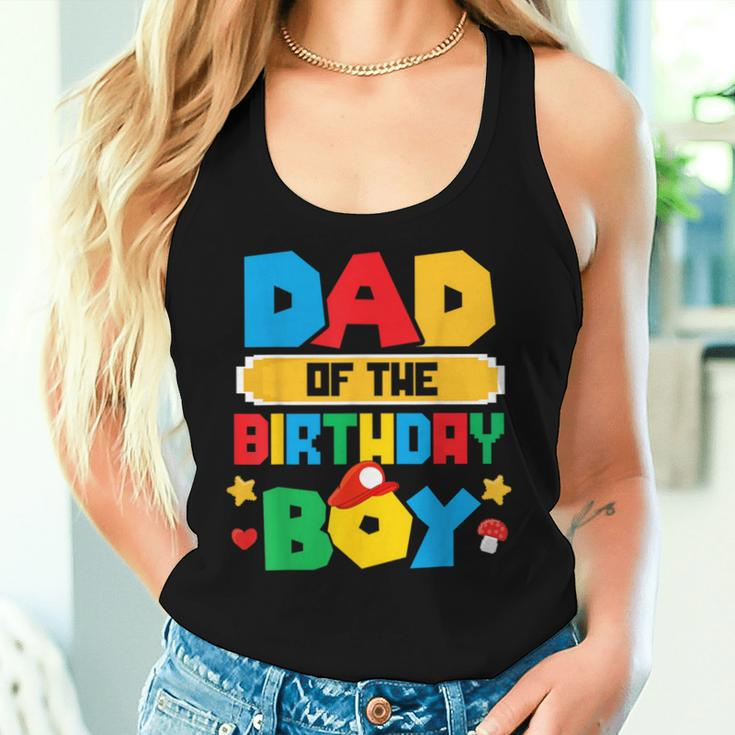 Dad Of The Birthday Boy Game Gaming Dad And Mom Family Women Tank Top Gifts for Her