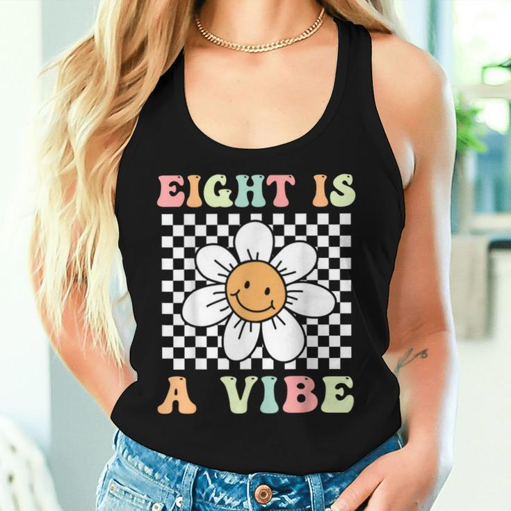 Eight Is A Vibe Cute Groovy 8Th Birthday Party Daisy Flower Women Tank Top Gifts for Her