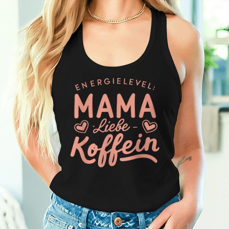 Energielevel Mama Liebe Koffein Muttertag Geburtstag Beste Tank Top Frauen Geschenke für Sie