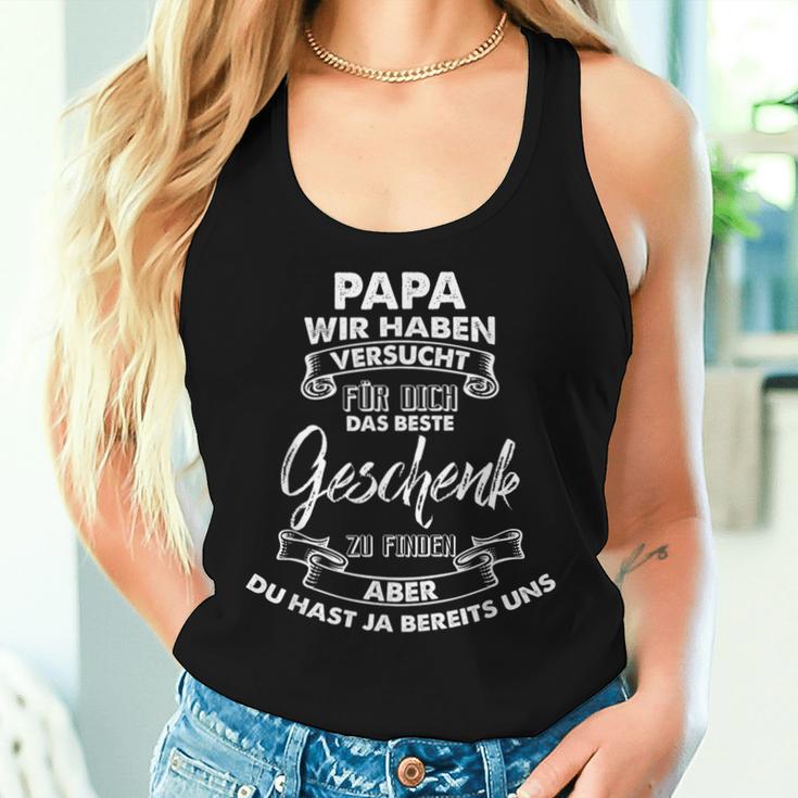 Father Daughter Papa Wir Habenersucht Für Dich Das Beste Tank Top Frauen Geschenke für Sie