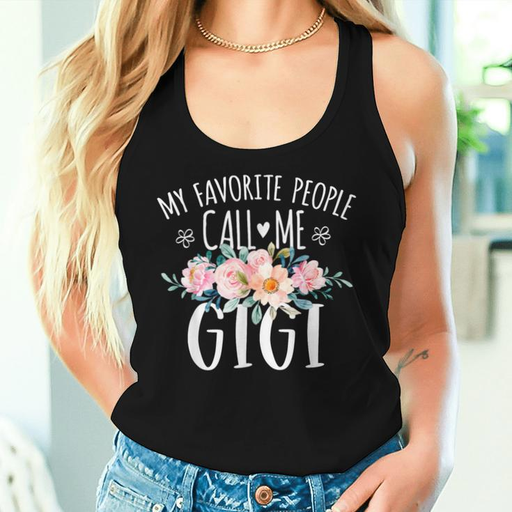 My Favorite People Call Me Gigi Floral Birthday Gigi Women Tank Top Gifts for Her