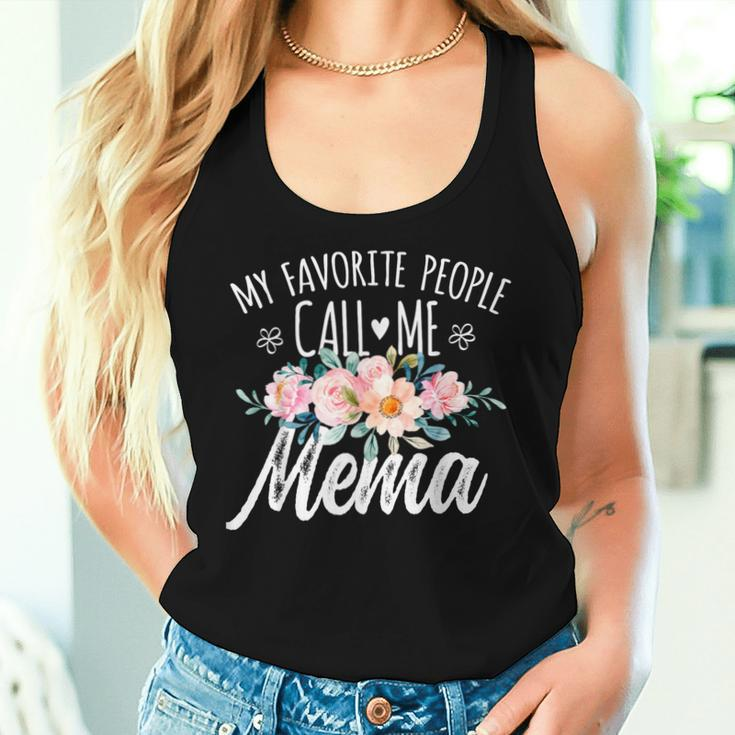 My Favorite People Call Me Mema Floral Birthday Mema Women Tank Top Gifts for Her