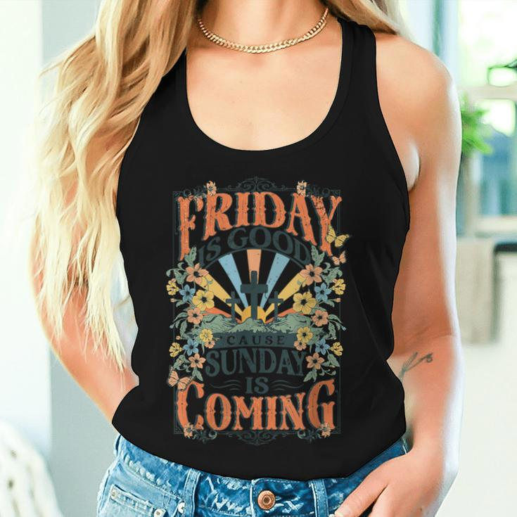Friday Is Good Cause Sunday Is Coming Christian Jesus Womens Women Tank Top Gifts for Her