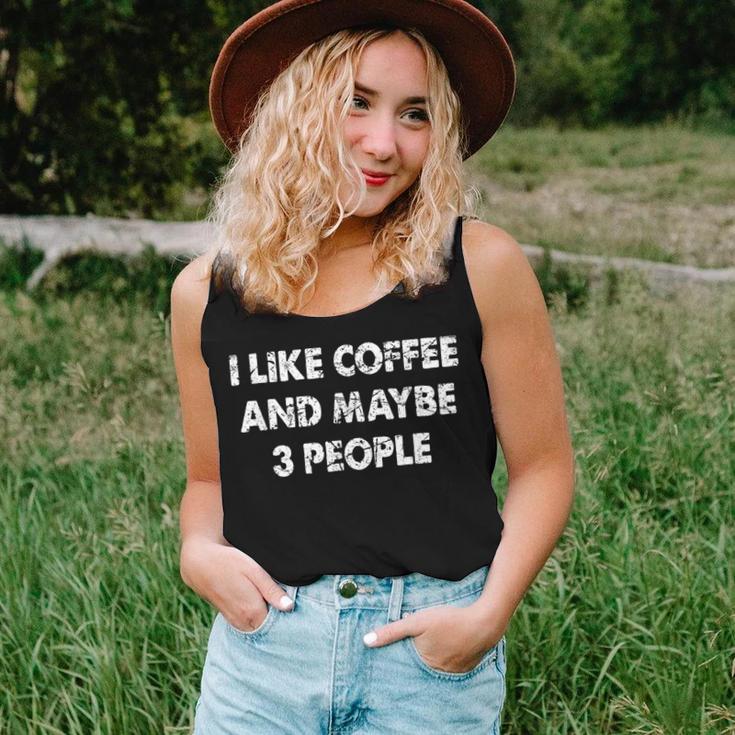 Coffee I Like Coffee And Maybe 3 People Women Tank Top Gifts for Her