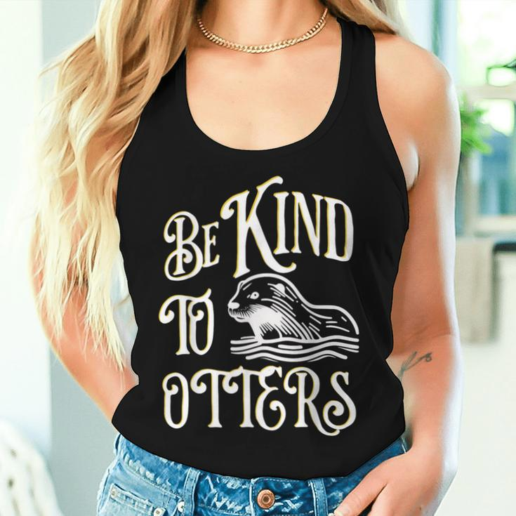 Cute Be Kind To Otters Positive Vintage Animal Women Tank Top Gifts for Her