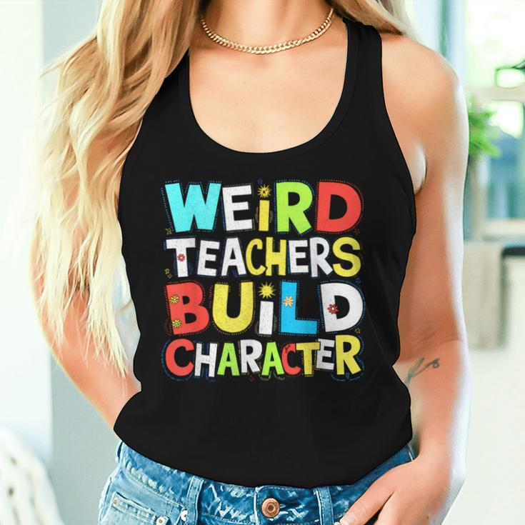 Teacher Sayings Weird Teachers Build Character Vintage Women Tank Top Gifts for Her
