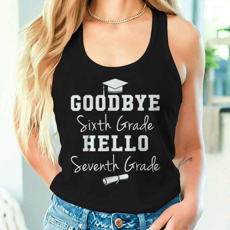 Goodbye 6Th Grade Hello 7Th Grade Graduation Students Women Tank Top Gifts for Her