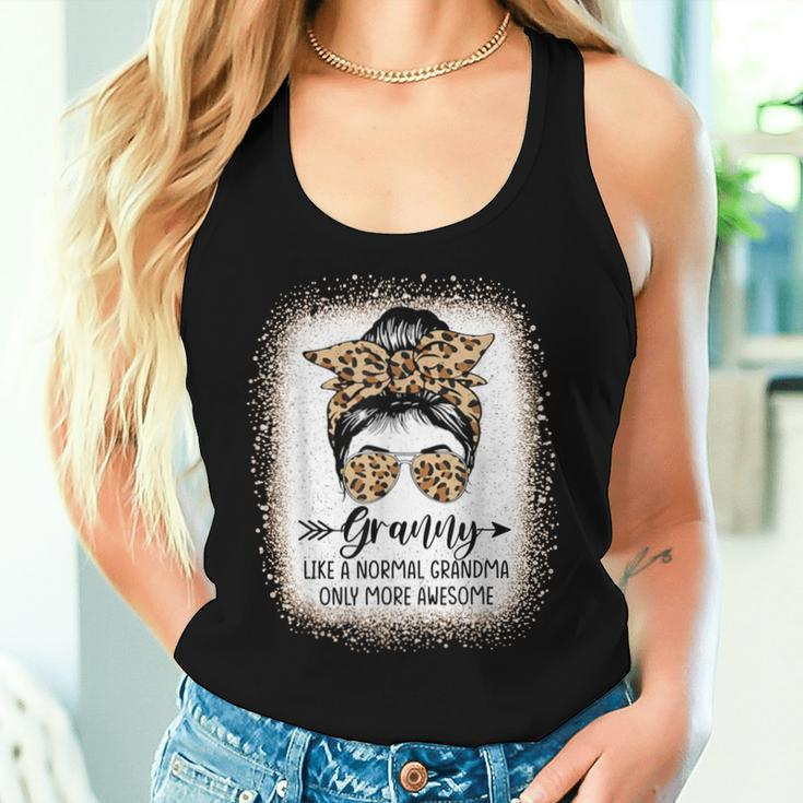 Granny Like A Normal Grandma Only More Awesome Messy Bun Women Tank Top Gifts for Her