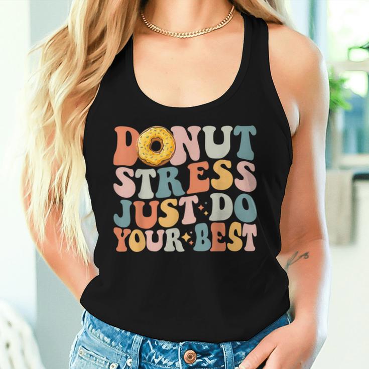 Groovy Donut Stress Just Do Your Best Teachers Testing Day Women Tank Top Gifts for Her