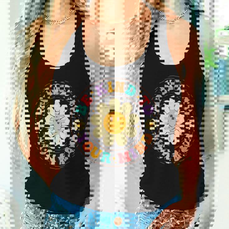 Groovy Be Kind To Your Mind Mental Health Matters Awarness Women Tank Top Gifts for Her