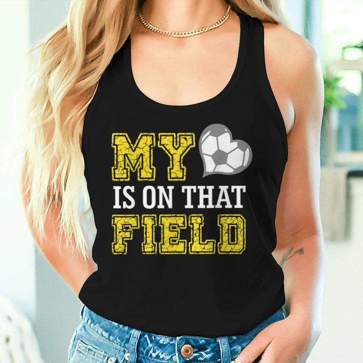 My Heart Is On That Field Crazy Soccer Mom Life Women Tank Top Gifts for Her