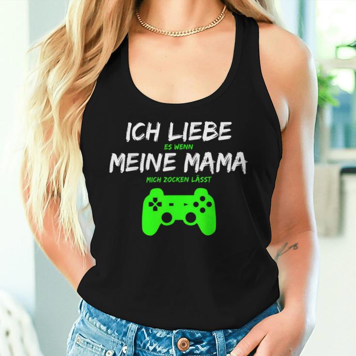 Ich Liebe Es Wenn Meine Mama Mich Zocken Lässt Tank Top Frauen Geschenke für Sie