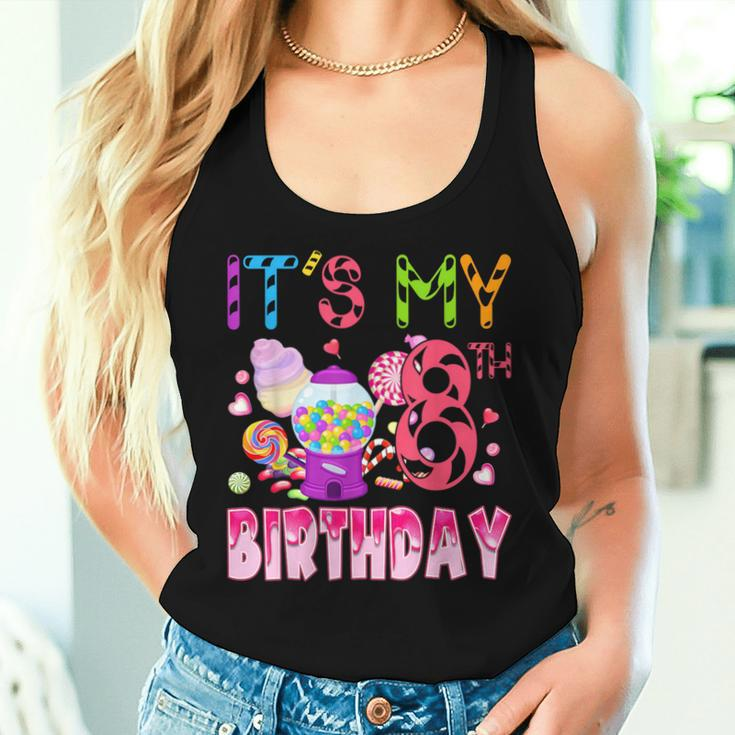 Its My 8Th Birthday Candy Candyland Birthday Girl 8 Year Old Women Tank Top Gifts for Her