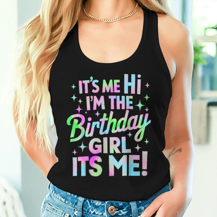 It's Me Hi I'm The Birthday Girl It's Me Birthday Party Women Tank Top Gifts for Her