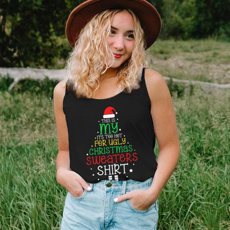 It's Too Hot For Ugly Christmas Xmas Women Women Tank Top Gifts for Her