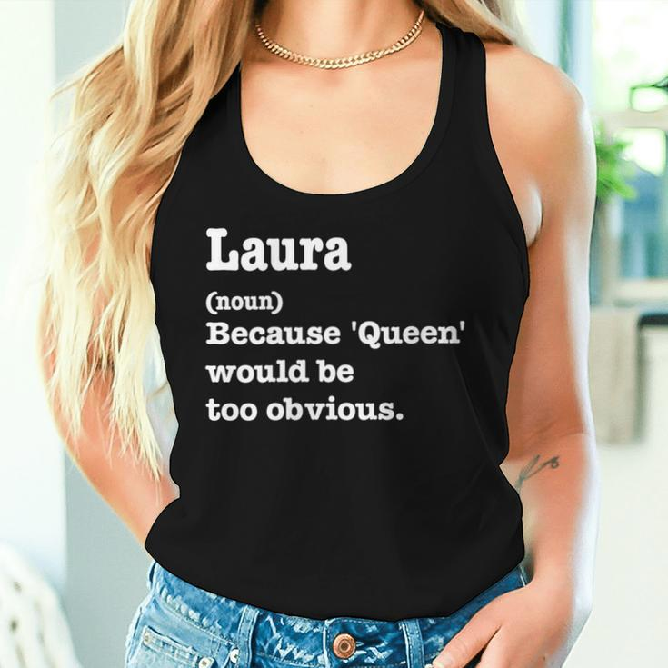 Laura Sarcasm Queen Custom Laura Women's Women Tank Top Gifts for Her