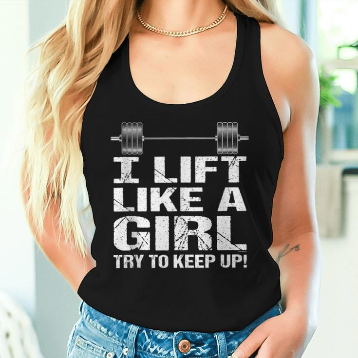 I Lift Like A Girl Try To Keep Up Women Tank Top Gifts for Her