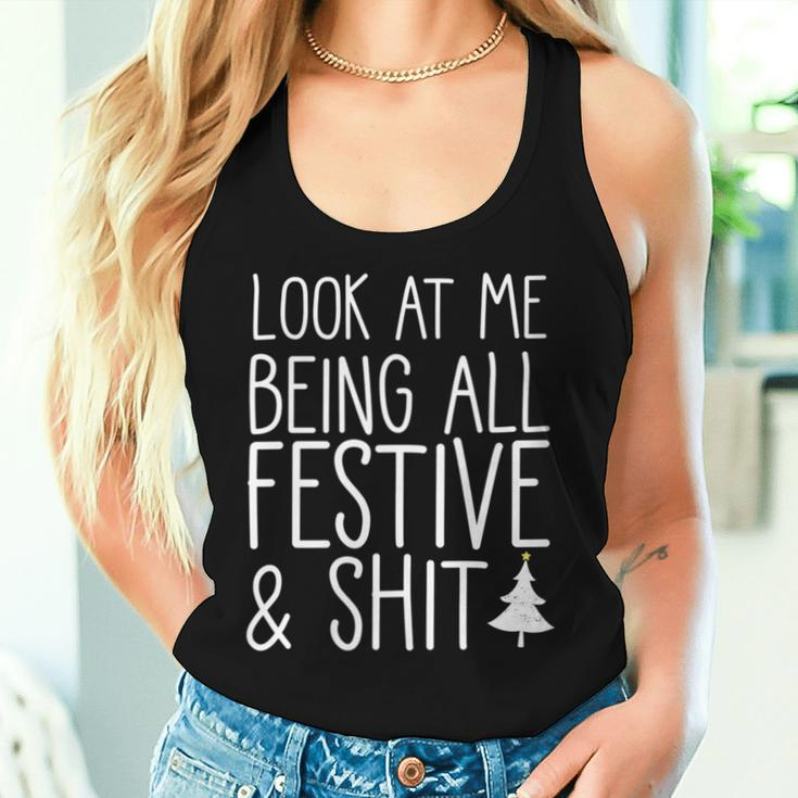 Look At Me Being All Festive & Shit Christmas Meme Women Tank Top Gifts for Her