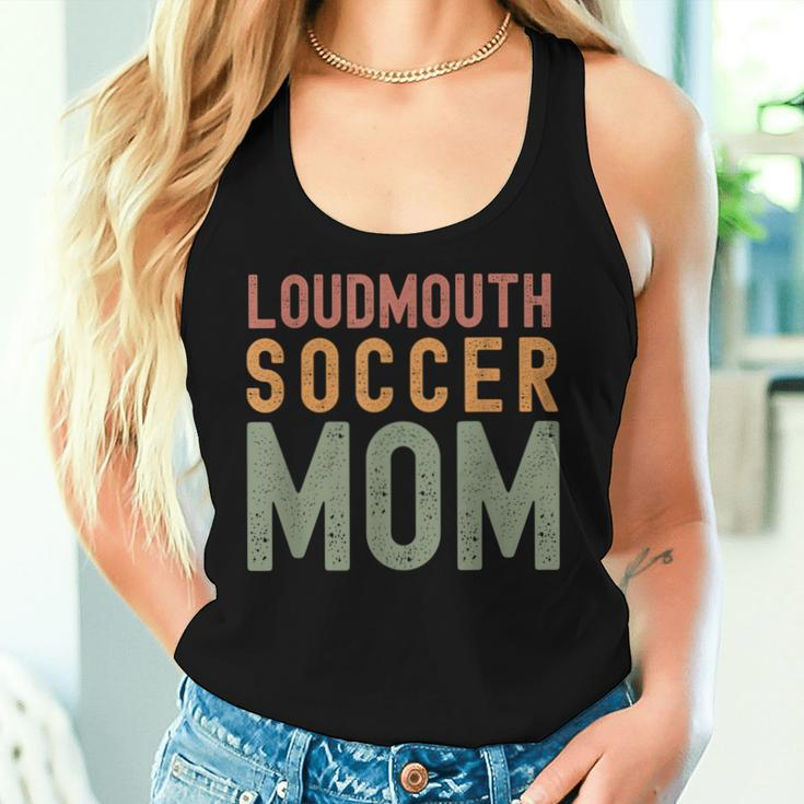 Loudmouth Soccer Mom Sports Cute Sport Mom Women Tank Top Gifts for Her