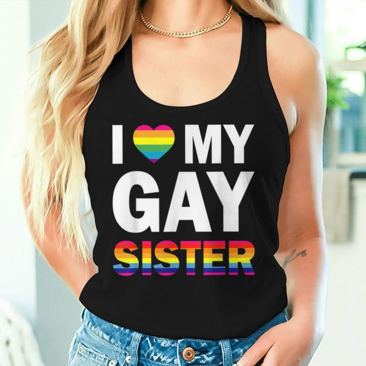 I Love My Gay Sister Equality Pride Lesbian Lgbt Women Tank Top Gifts for Her