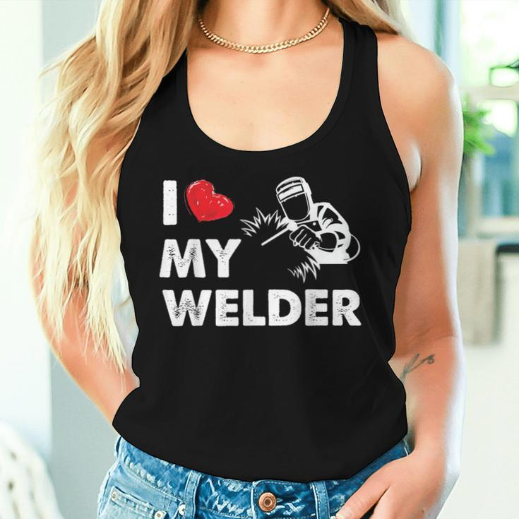 I Love My Welder Welder Wife Girls Women Tank Top Gifts for Her