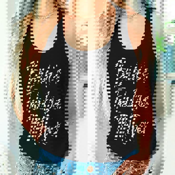 Matching Family Bridal Party Bride's Fabulous Mother Women Tank Top Gifts for Her