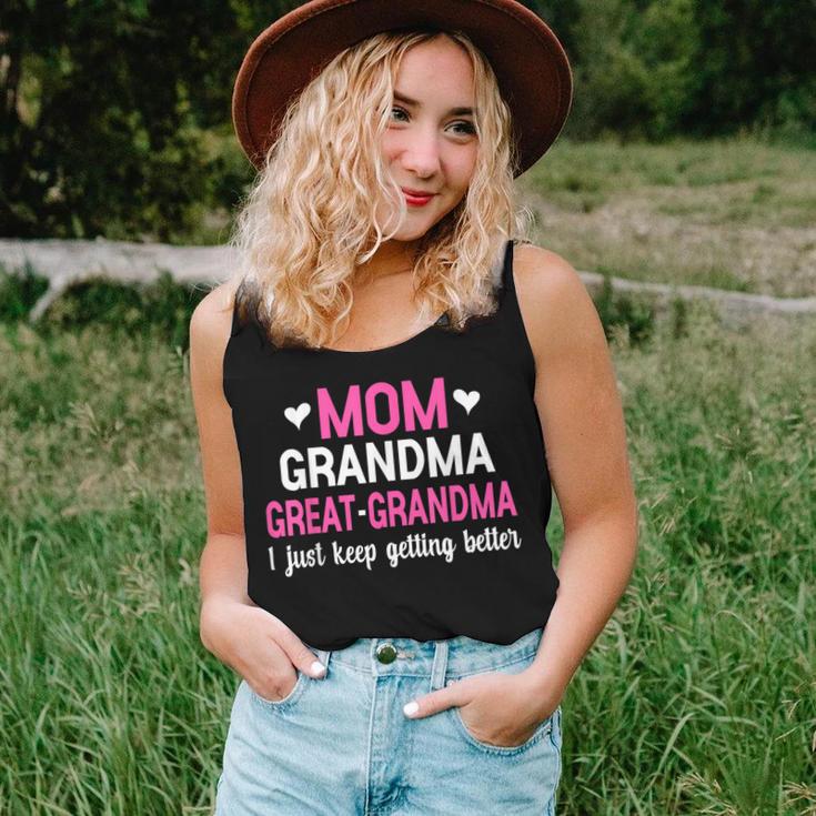 Mom Grandma Great Grandma I Just Keep Getting Better Mother Women Tank Top Gifts for Her