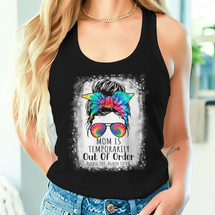 Mom Is Temporarily Out Of Order Please Try Again Later Women Tank Top Gifts for Her