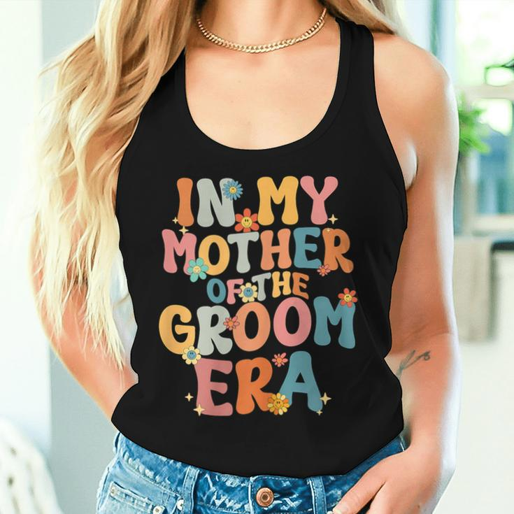 In My Mother Of The Groom Era Mom Mother Of The Groom Women Tank Top Gifts for Her
