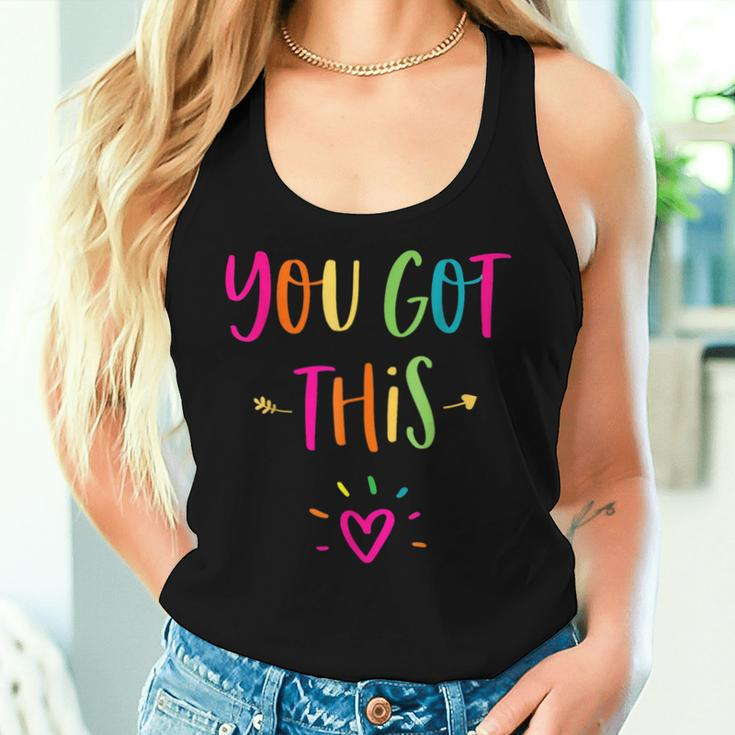 Motivational Testing Day For Teacher You Got This Women Tank Top Gifts for Her