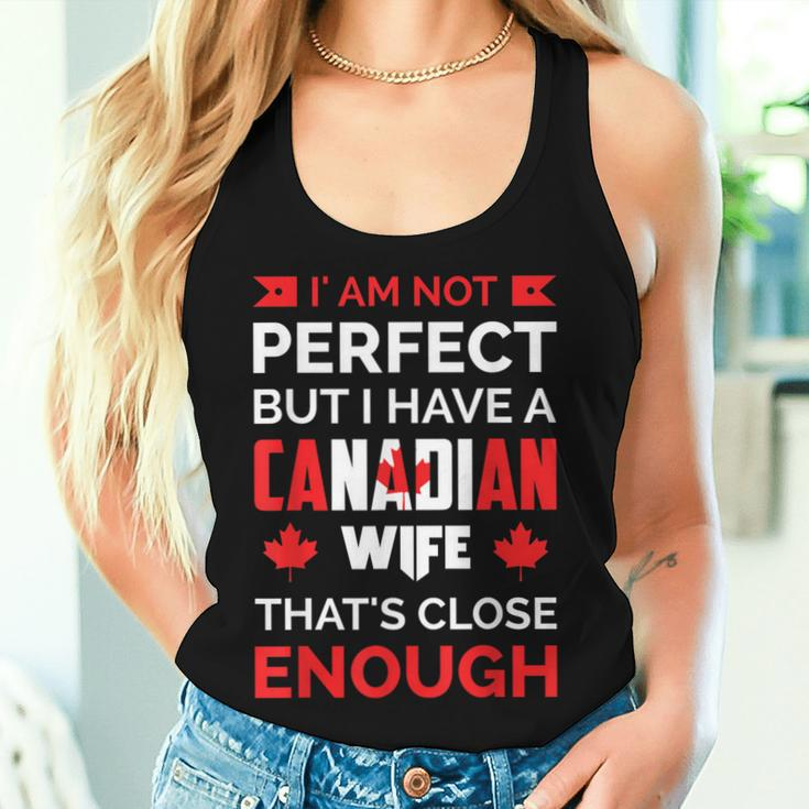 I Am Not Perfect But I Have Canadian Wife Canada Husband Women Tank Top Gifts for Her
