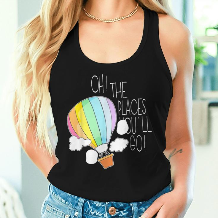 Oh The Place You'll Go Teacher For Teacher Student Women Tank Top Gifts for Her