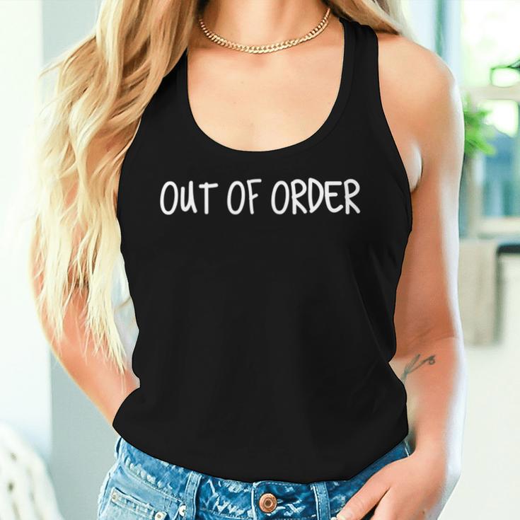 Out Of Order Sarcastic Gear Women Tank Top Gifts for Her